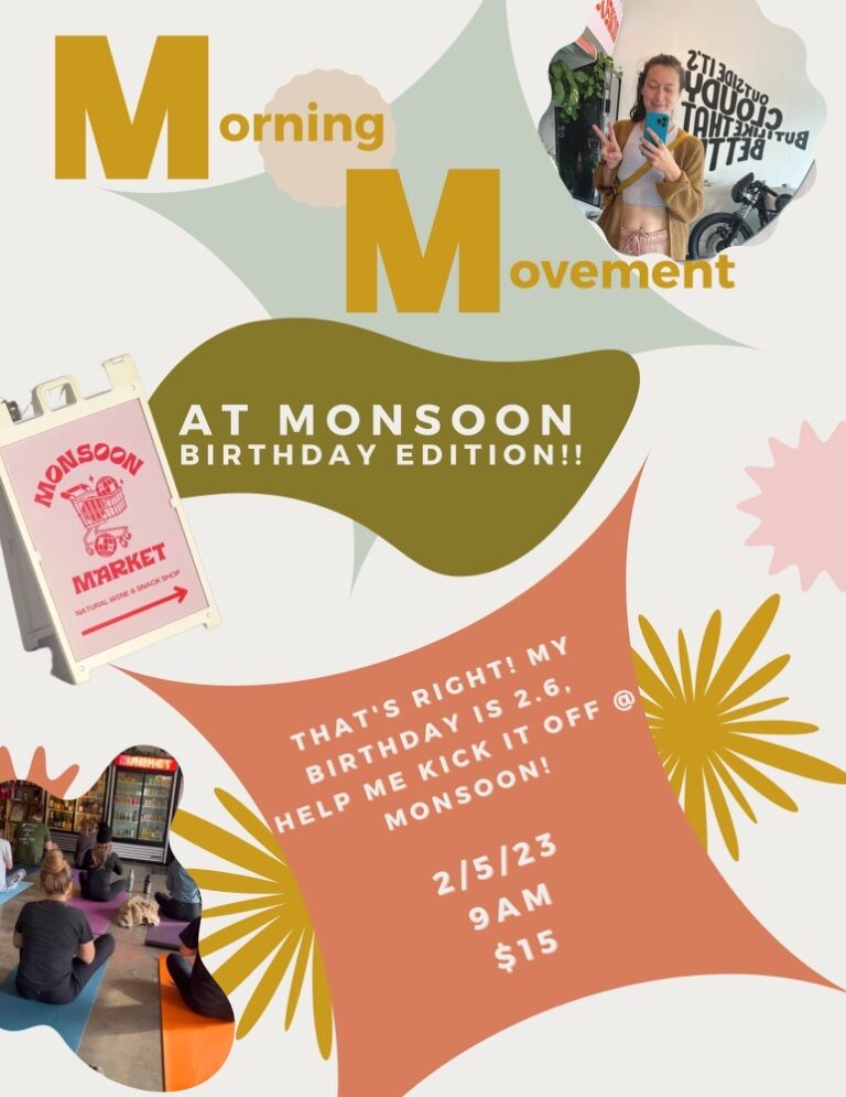 morning mvmt yoga @ monsoon