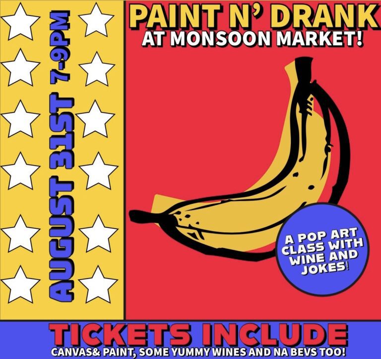Paint n’ Drank at Monsoon Market