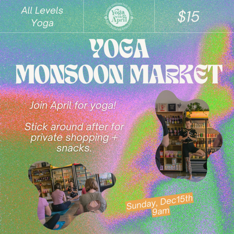 Monsoon Market Yoga in shop – December 2024